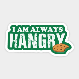 Always Hangry Sticker